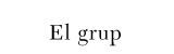el grup