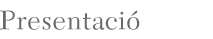 presentació